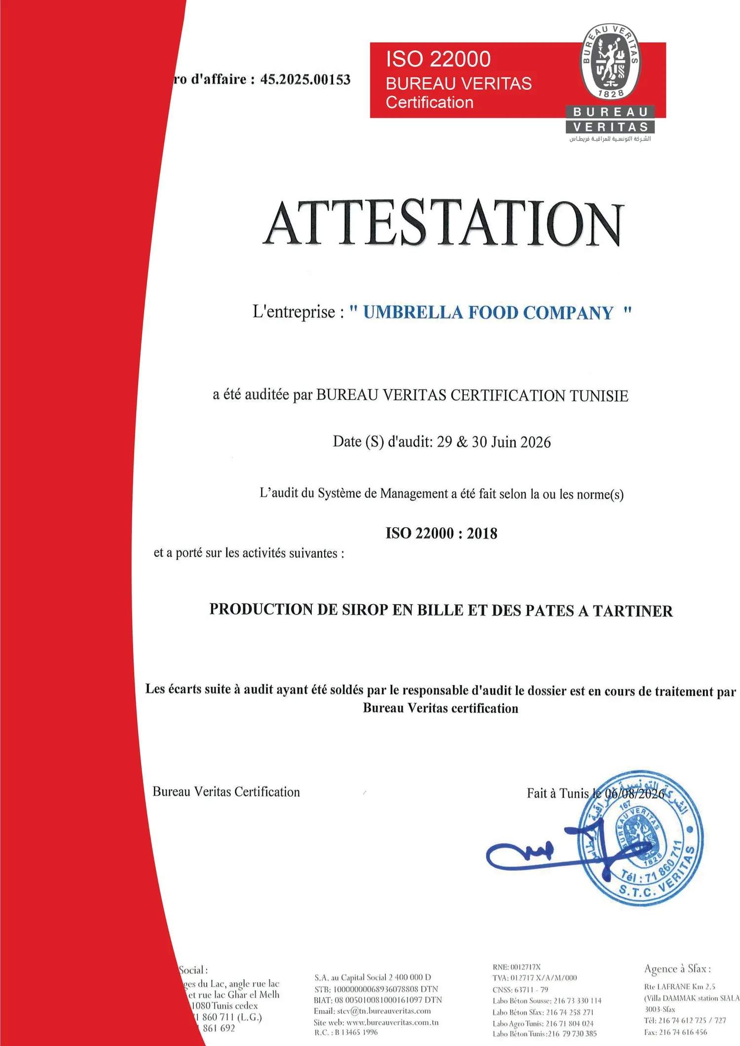 Attestation Bureau Veritas Certification : Umbrella Food Company auditée les 29 et 30 juin 2026 selon la norme ISO 22000:2018, pour la production de sirop en bille et de pâtes à tartiner